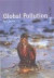 Global Pollution -- Bok 9780431161549