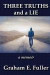 Three Truths and a Lie: a memoir -- Bok 9781479274314