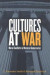 Cultures at War -- Bok 9781442602267