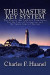 The Master Key System: The Classic that Laid the Foundation for the Laws of Attraction and the Seven Laws of Success -- Bok 9781480269002