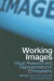 Working Images -- Bok 9780415306546