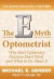 The E-Myth Optometrist -- Bok 9780983500117