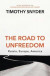 Road to Unfreedom -- Bok 9781473556201