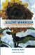 Silent Warrior: Finding Voice After Suicide -- Bok 9781536845983