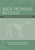 Back problems in dogs : underlying causes for behavioral problems -- Bok 9789163382826