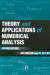 Theory and Applications of Numerical Analysis -- Bok 9780125535601