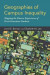 Geographies of Campus Inequality -- Bok 9780190848163