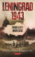 Leningrad 1943 -- Bok 9780857724748