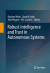 Robust Intelligence and Trust in Autonomous Systems -- Bok 9781489976680