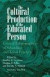 The Cultural Production of the Educated Person -- Bok 9780791428603