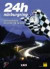 24h Nürburgring - Die Geschichte der ersten 40 Rennen -- Bok 9783927458628