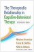 The Therapeutic Relationship in Cognitive-Behavioral Therapy -- Bok 9781462531288