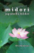 Midori : japanska bilder -- Bok 9789185972685