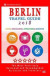 Berlin Travel Guide 2018: Shops, Restaurants, Attractions and Nightlife in Berlin, Germany (City Travel Guide 2018) -- Bok 9781544966601