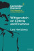 Wittgenstein on Criteria and Practices -- Bok 9781108944328