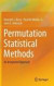 Permutation Statistical Methods -- Bok 9783319287683