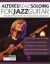 Mike Stern Altered Scale Soloing -- Bok 9781789332230