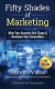 Fifty Shades Of Marketing: Whip Your Business Into Shape & Dominate Your Competition -- Bok 9780692554968