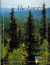 National atlas of Sweden. The Forests -- Bok 9789187760068
