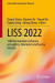 LISS 2022 -- Bok 9789819926244