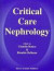 Critical Care Nephrology -- Bok 9780792346104