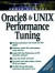 Oracle 8 and UNIX Performance Tuning -- Bok 9780139076763