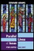 Parallel Lives of Jesus -- Bok 9780281063772