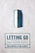 Letting Go -- Bok 9780310523543