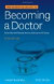 The Essential Guide to Becoming a Doctor -- Bok 9780470654552