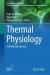 Thermal Physiology -- Bok 9781071623602