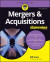 Mergers & Acquisitions For Dummies -- Bok 9781394169504