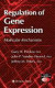 Regulation of Gene Expression -- Bok 9781588292650