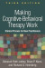 Making Cognitive-Behavioral Therapy Work, Third Edition -- Bok 9781462535729