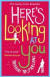 Here's Looking At You -- Bok 9780007488063