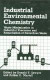 Industrial Environmental Chemistry -- Bok 9780306443039