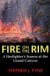 Fire on the Rim -- Bok 9780295974835