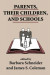 Parents, Their Children, And Schools -- Bok 9780429978128