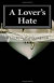A Lover's Hate: Ramsey Tesano II -- Bok 9780982978153