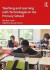 Teaching and Learning with Technologies in the Primary School -- Bok 9781032528847
