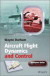 Aircraft Flight Dynamics and Control -- Bok 9781118646816