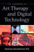 The Handbook of Art Therapy and Digital Technology -- Bok 9781785927928