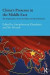 China's Presence in the Middle East -- Bok 9781138736672