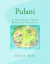 Pulani: The Book: A Rhyming Story Book of Guahan -- Bok 9781508944195