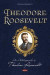 Theodore Roosevelt -- Bok 9781536197426
