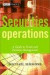 Securities Operations -- Bok 9780471497585
