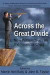 Across the Great Divide -- Bok 9780817917845
