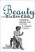 Beauty and Business -- Bok 9780415926676