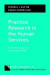 Practice Research in the Human Services -- Bok 9780197518335