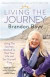 Living the Journey: Using the Journey Method to Heal Your Life and Set Yourself Free -- Bok 9781451665628