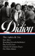 Joan Didion: The 1960s & 70s (loa #325) -- Bok 9781598536454